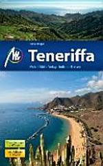 Teneriffa [10 Wanderungen und Touren]
