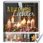 Adventslichter: kreativ dekorieren mit Kerze und Lichterkette