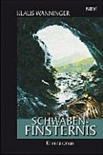 Schwaben-Finsternis [Kriminalroman]