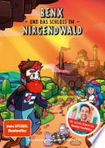 Benx und das Schloss im Nirgendwald