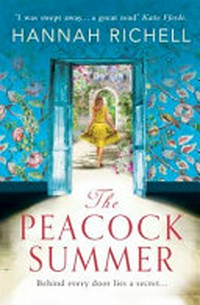 ¬The¬ Peacock summer: behind every door lies a secret...