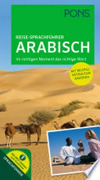 Reise-Sprachführer Arabisch: mit vertonten Beispielsätzen zum Anhören