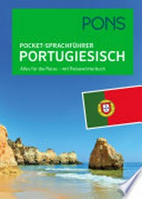 Pocket-Sprachführer Portugiesisch: alles für die Reise ; mit Reisewörterbuch