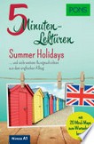 Summer Holidays ... und viele weitere Kurzgeschichten aus dem englischen Alltag: mit 20 Mind-Maps zum Wortschatz lernen