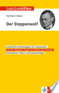 Hermann Hesse "Der Steppenwolf" für Oberstufe und Abitur