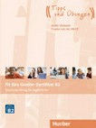Fit fürs Goethe-Zertifikat B2: Deutschprüfung für Jugendliche ; Übungsbuch mit Audios online Deutsch als Freumdsprache