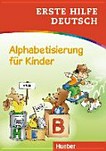 Erste Hilfe Deutsch - Alphabetisierung für Kinder