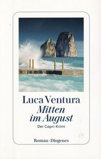 Mitten im August: ein Capri-Krimi
