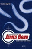 James Bond: stille Wasser sind tödlich