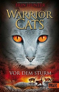 Warrior Cats - Vor dem Sturm