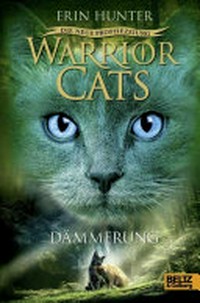 Warrior Cats - Dämmerung