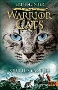 Warrior Cats - Spur des Mondes