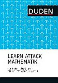 Learn Attack Mathematik [Topthemen Oberstufe, der sichere Weg zum Abitur ; geeignet für alle Bundesländer]