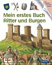 Mein erstes Buch Ritter und Burgen