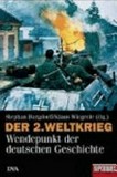 ¬Der¬ 2. Weltkrieg: Wendepunkt der deutschen Geschichte