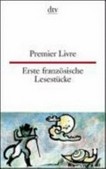 Premier Livre. erste französische Lesestücke