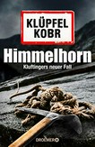 Himmelhorn: Kluftingers neuer Fall