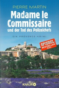 Madame le Commissaire und der Tod des Polizeichefs: Kriminalroman