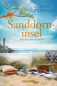 Sanddorninsel ¬ein¬ Rügen-Roman