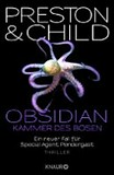 Obsidian - Kammer des Bösen: ein neuer Fall für Special Agent Pendergast