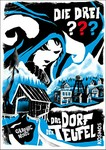 ¬Die¬ Drei ??? - das Dorf der Teufel: graphic novel