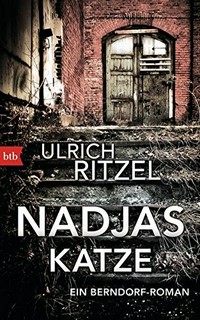Nadjas Katze: ein Berndorf-Roman