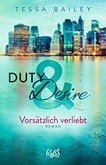 Duty & Desire - Vorsätzlich verliebt