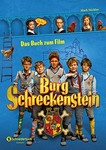Burg Schreckenstein: der Roman zum Kinderfilm