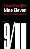 Nine Eleven: der Tag, der die Welt veränderte