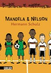 Mandela und Nelson: das Länderspiel