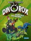 Dinorox - In der Falle der Raptoren