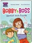 Bobby & Boss - Heimlich beste Freunde