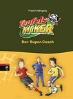 ¬Die¬ Teufelskicker - Der Super-Coach