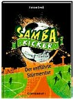 Samba Kicker - Der entführte Stürmerstar