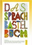 ¬Das¬ Sprachbastelbuch
