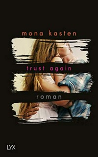 Trust Again: Roman