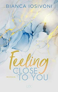 Feeling close to you