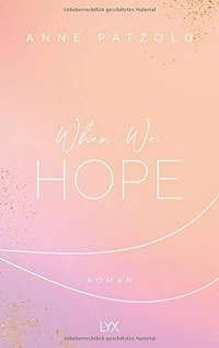 When we hope