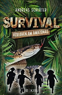 Survival - Verloren am Amazonas