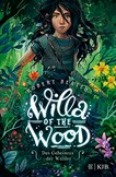 Willa of the Wood - Das Geheimnis der Wälder