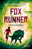 Fox Runner - Flucht in die Wildnis