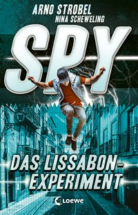 Spy - Das Lissabon-Experiment