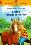 Kleine Ponygeschichten: erste Geschichten zum Selberlesen