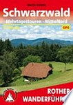 Schwarzwald Mitte, Nord - Mehrtagestouren: 11 ausgewählte Touren mit 43 Tagesetappen