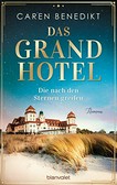 ¬Das¬ Grand Hotel - Die nach den Sternen greifen