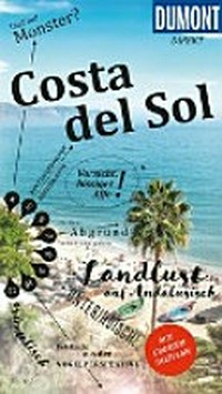 Costa del Sol: Málaga, Granada, Almería