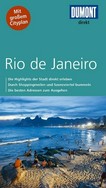 Rio de Janeiro [die Highlights der Stadt direkt erleben ; durch Shoppingmeilen und Szeneviertel bummeln ; die besten Adressen zum Ausgehen]