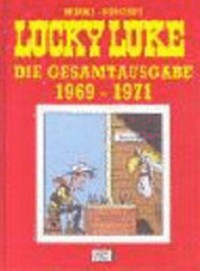 Lucky Luke: ie Gesamtausgabe 1969-1971