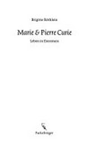 Marie und Pierre Curie: Leben in Extremen