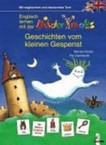 Geschichten vom kleinen Gespenst: mit englischen und deutschem Text